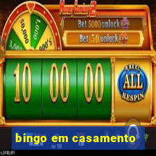 bingo em casamento